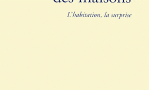 Théorie des Maisons : l'habitation, la surprise