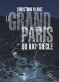 Le grand Paris du XXIe siècle