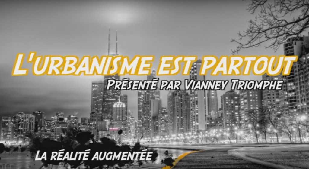 L'urbanisme est partout - la réalité augmentée